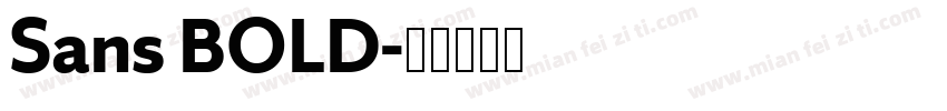 Sans BOLD字体转换